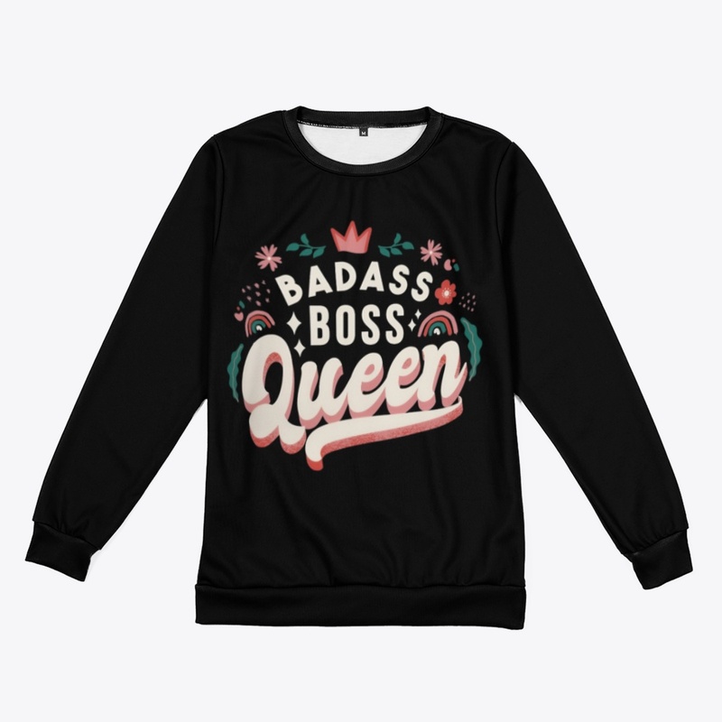Badass Boss Queen