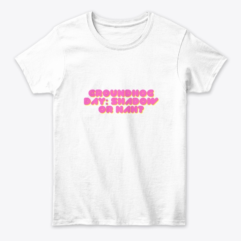 Groundhog Day T-Shirt Design