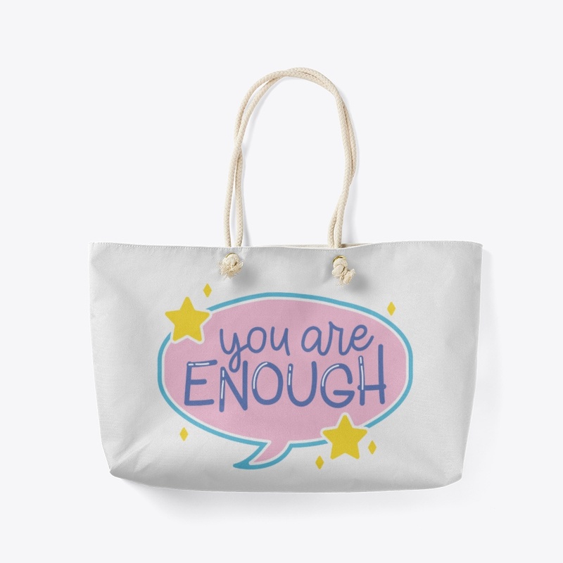 You are enough quote design 