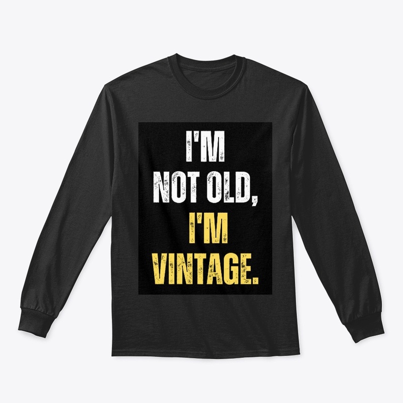 I AM NOT OLD
