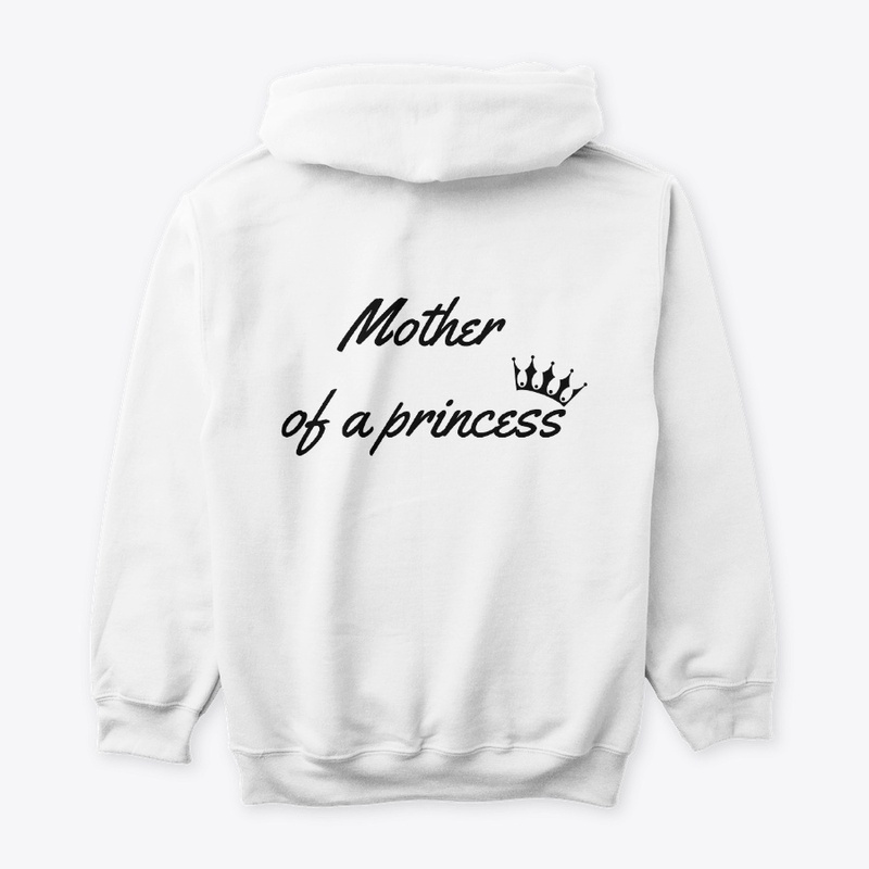 Mother of a princees Product