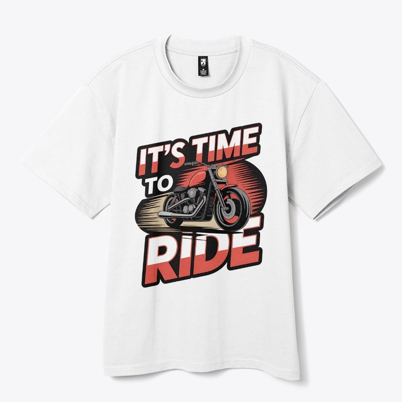 It's Time to Ride