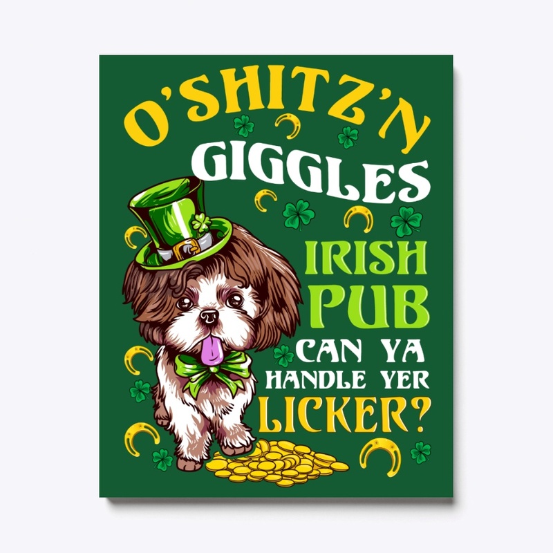 Irish O'shitz'n Giggles St Patricks Day 