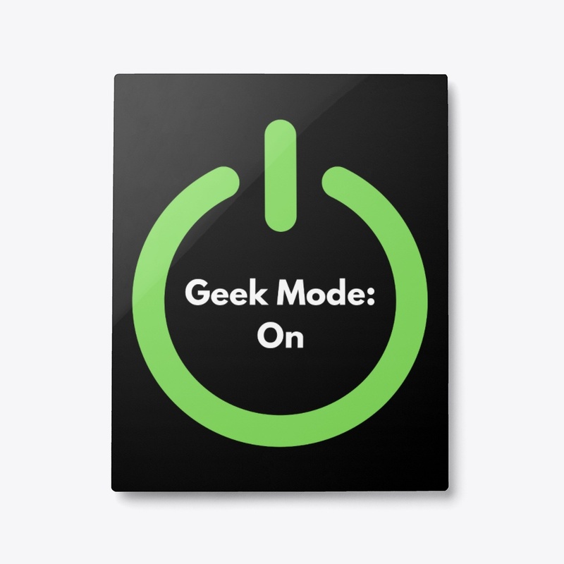 Geek Mode: On