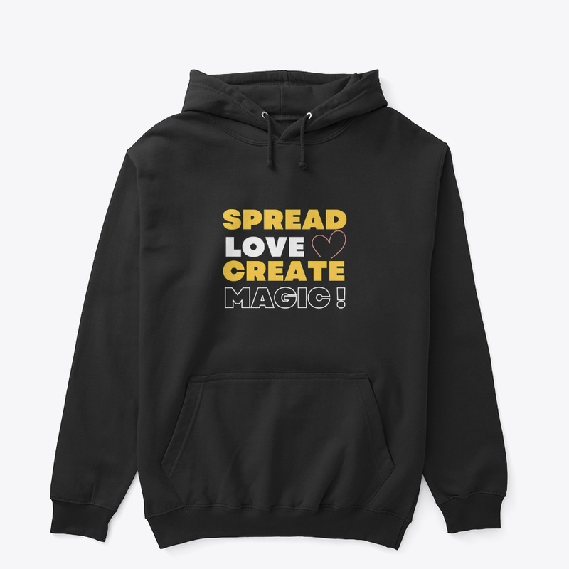 Spread Love Create Magic !