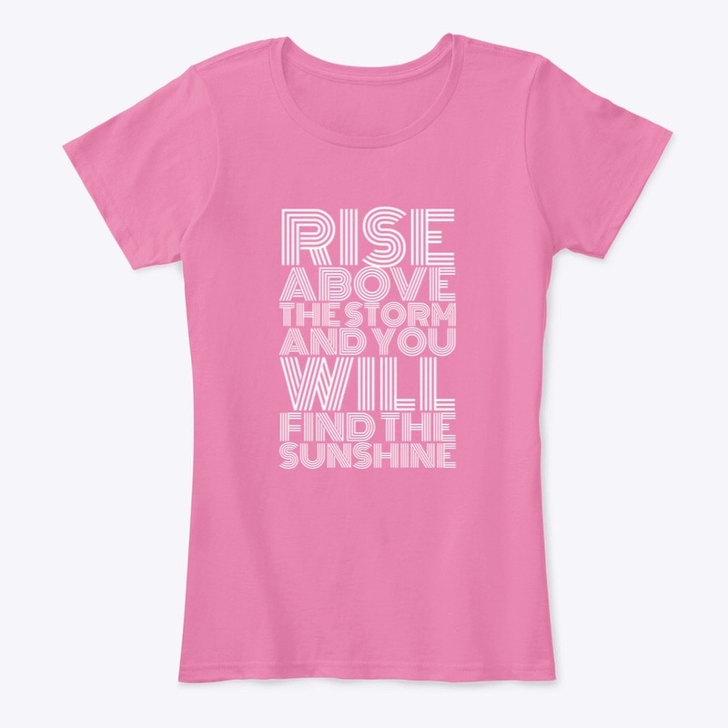 Rise above the storm