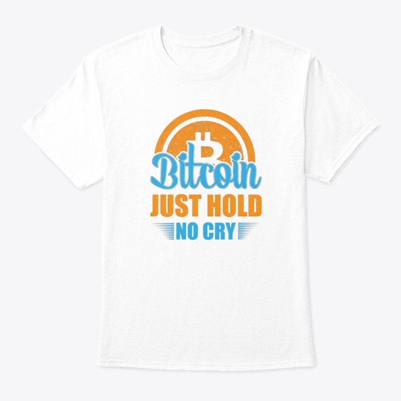 Bitcoin Just Hold