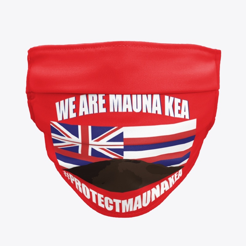 We Are Mauna Kea - Face Masks