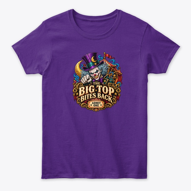 The Big Top Bites Back