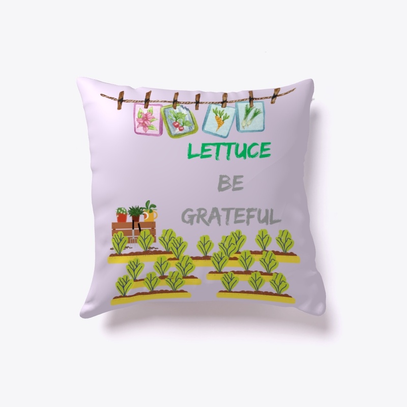 Lettuce Be Grateful