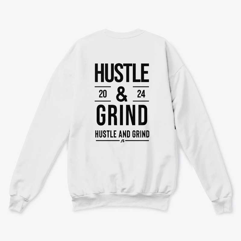Hustle &amp; Grind