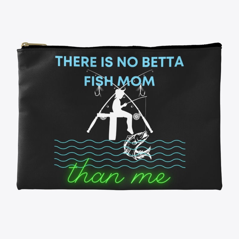 There is no Betta Fish Mom than me