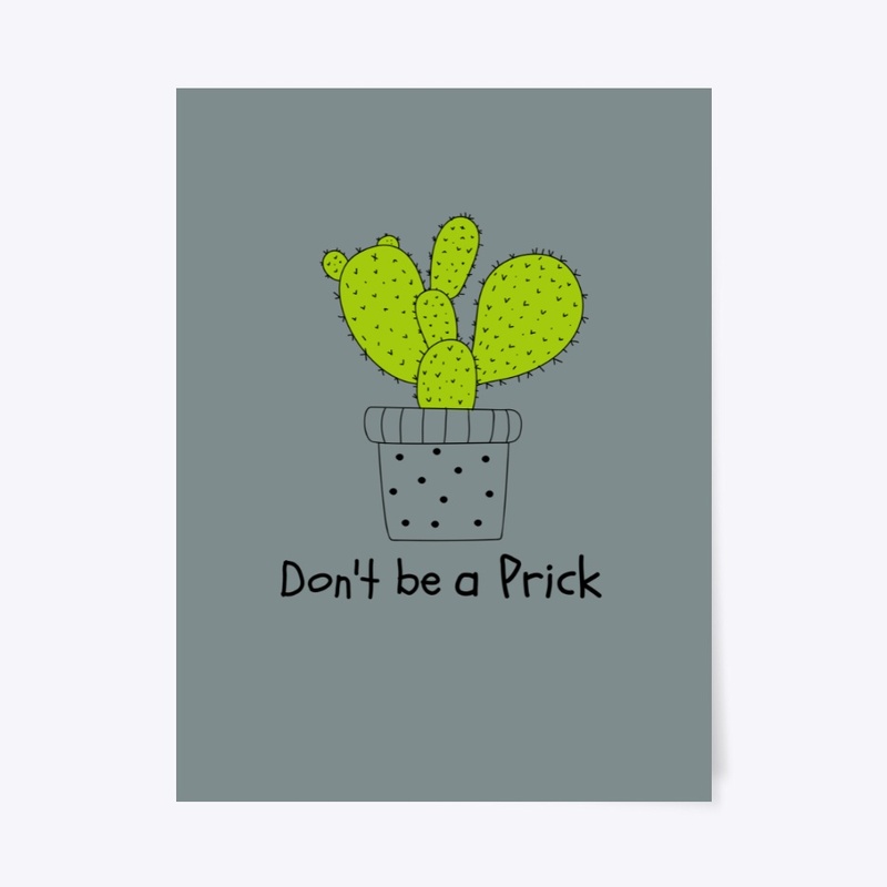 Don't Be a Prick 