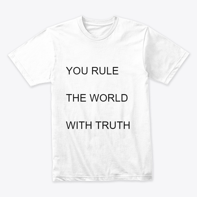 YOU RULE THE WORLD