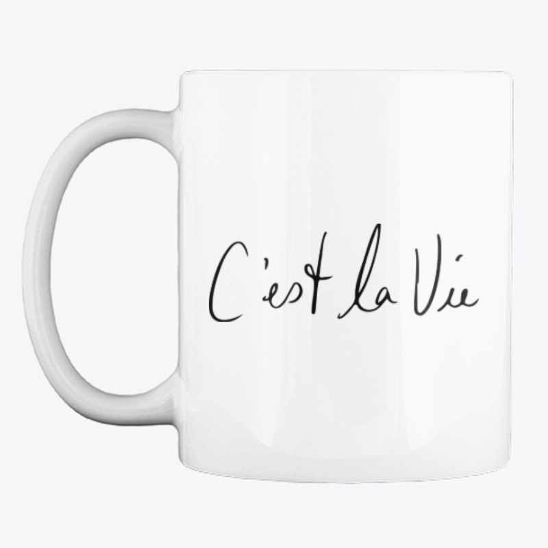 C'est La Vie Tee