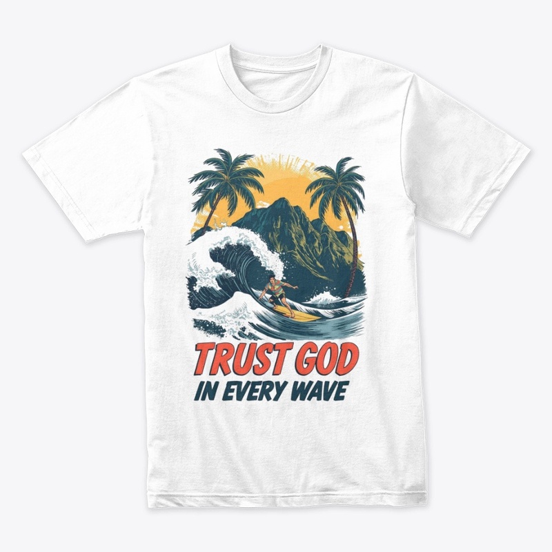 Trust God in Every Wave