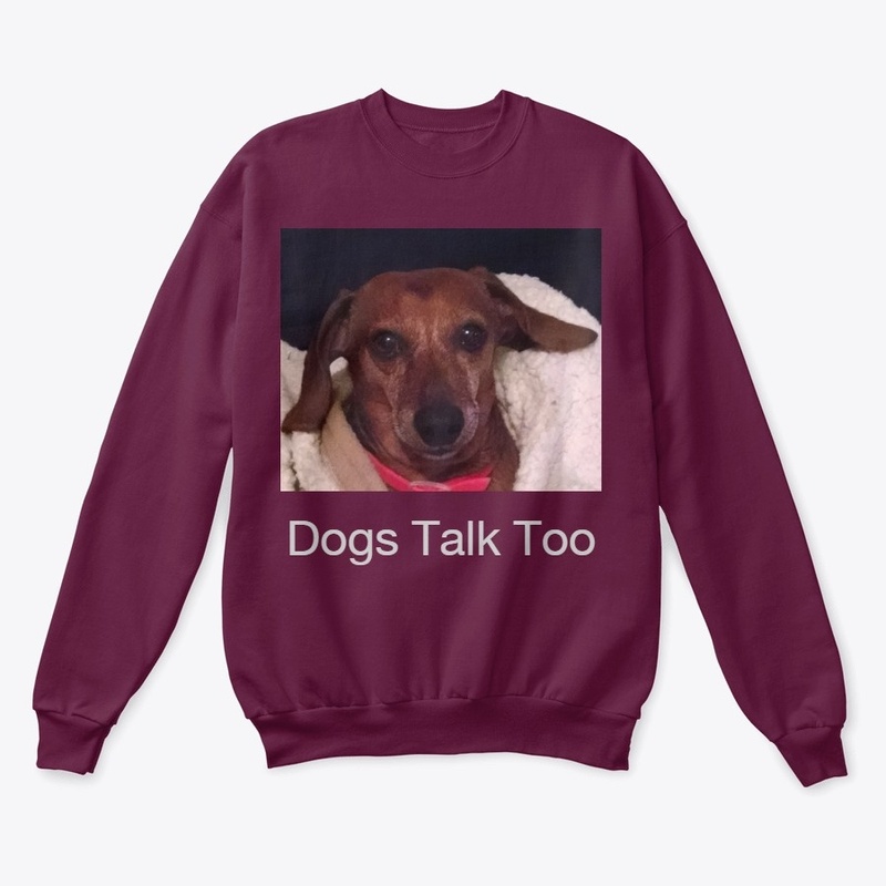 Dogs Talk Too T's