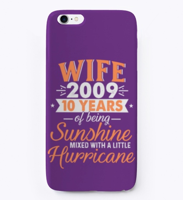 Wife Since 2009, 10 Years Wedding Gifts