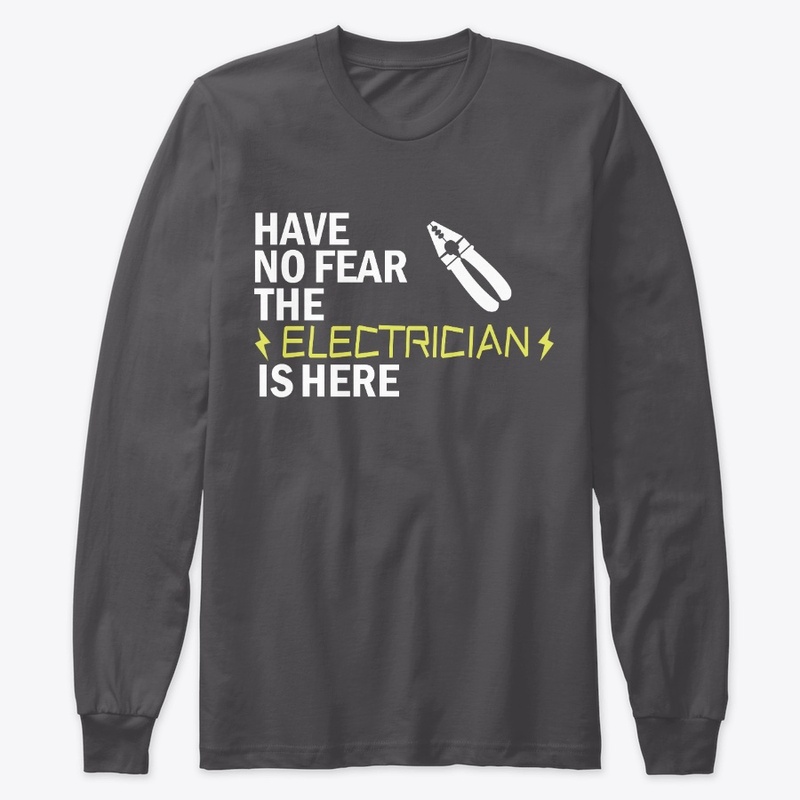 Have no fear, the electrician is here!