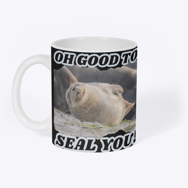 Good to Seal You!