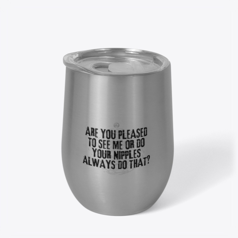 Nipples quote