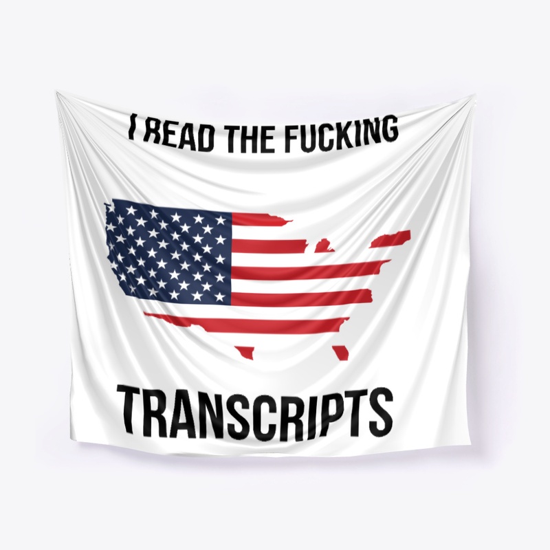 I Read the Transcripts