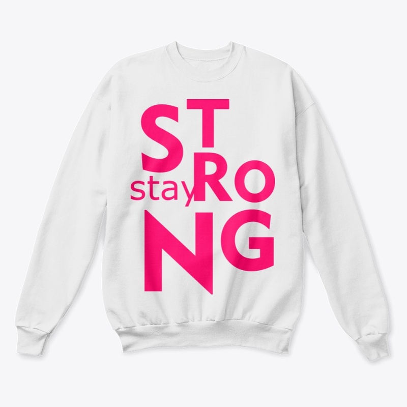 Stay Strong Quotes