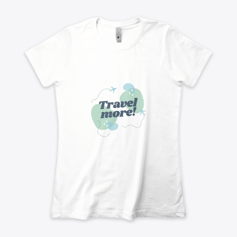 Travel More!