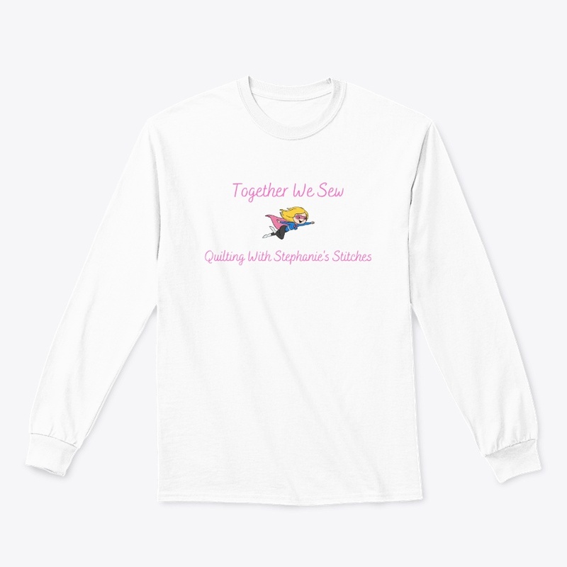 Stephanie's Stitches Long Sleeve T!
