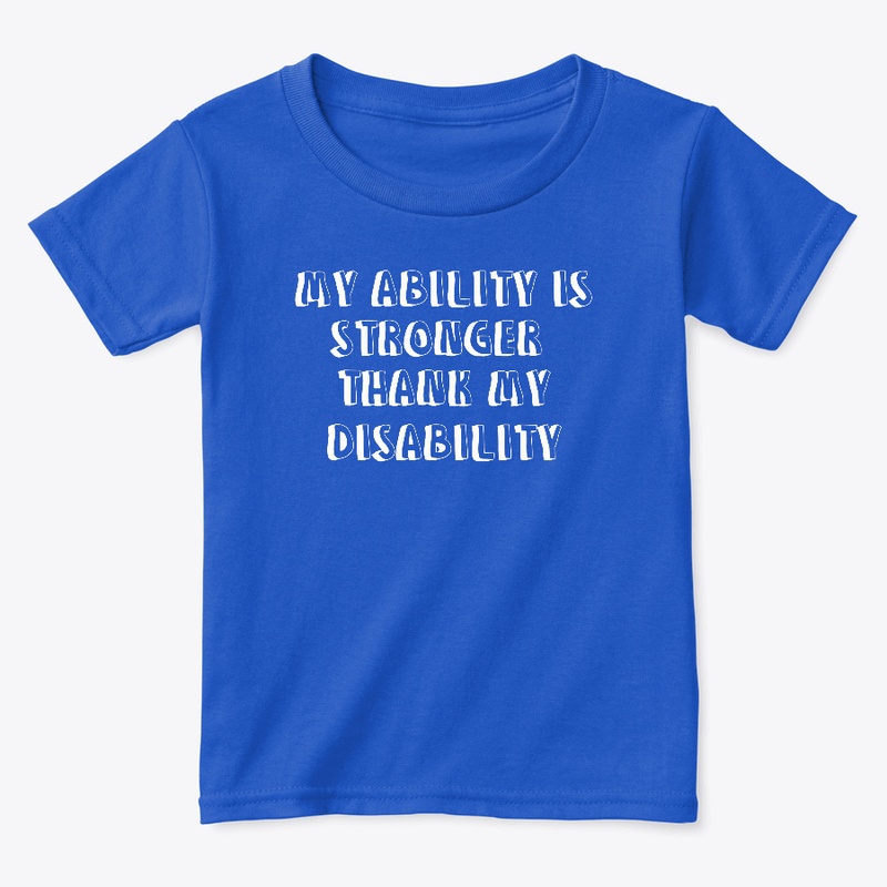 My ability is stronger then disability 
