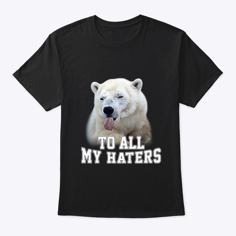 Polar Bear All My Haters