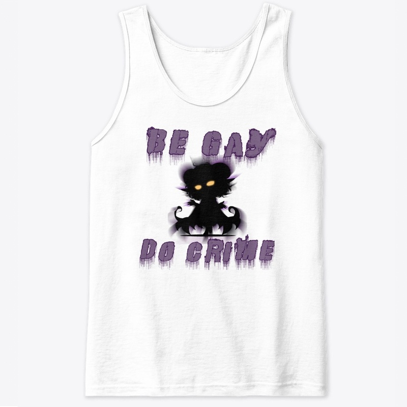 Be Gay, Do Crime