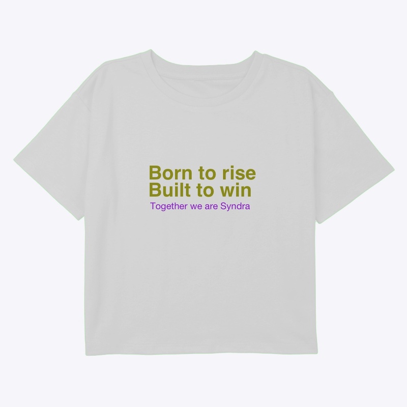 Born to rise built to win