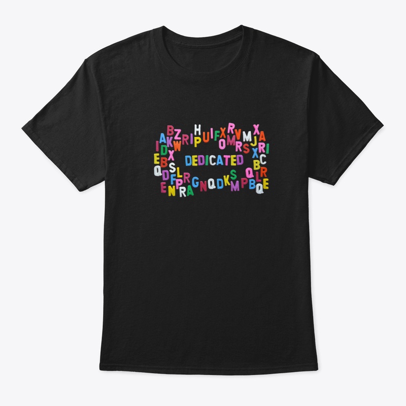 Dedicated Tshirt