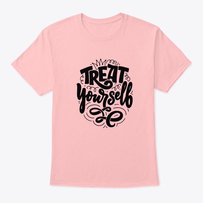 TREAT YOURSELF