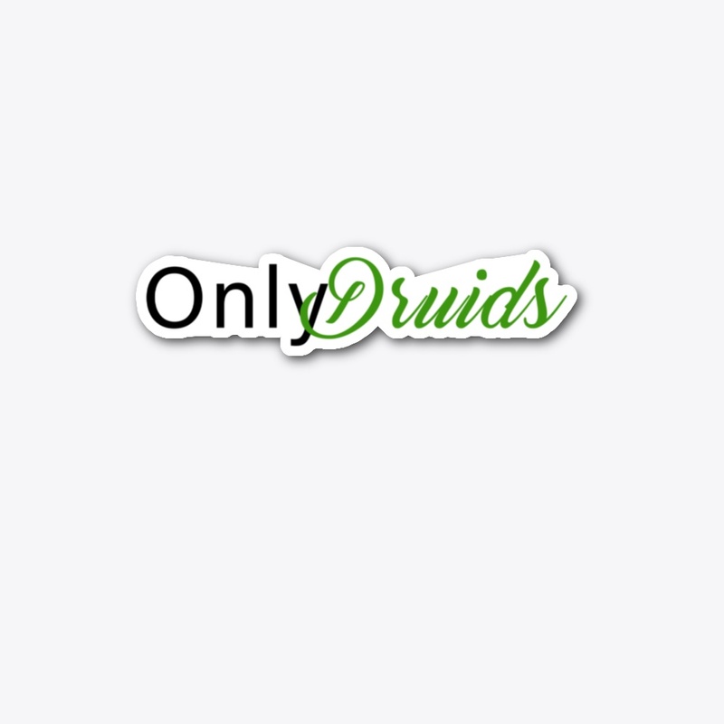 Only Druids
