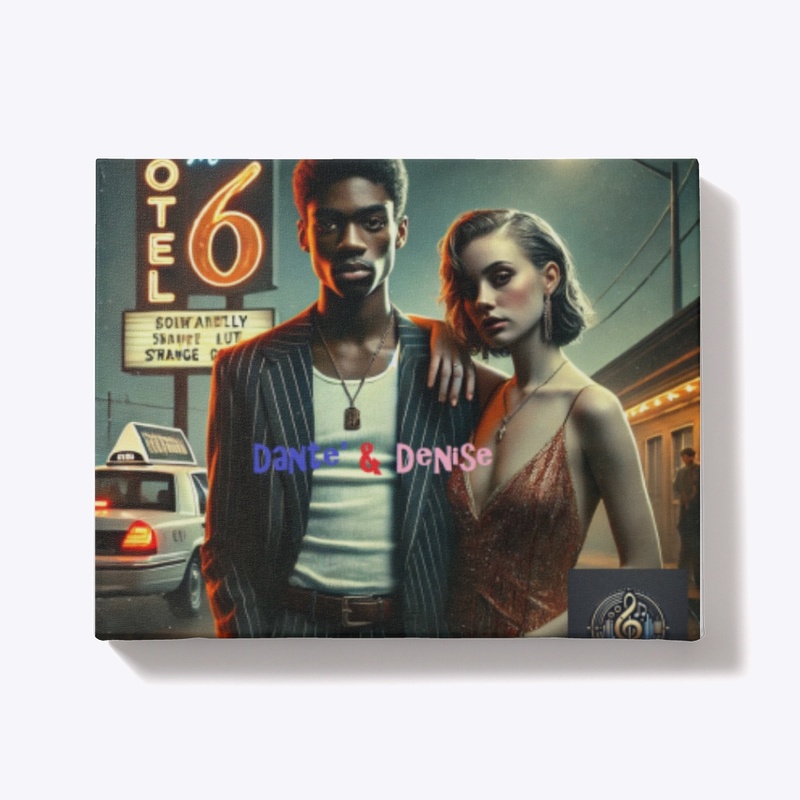 Dante’ & Denise 