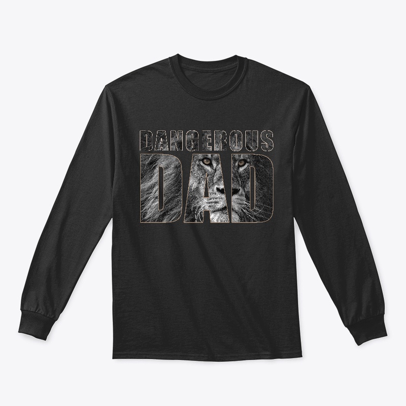 Dangerous Dad - Father Day Gift_