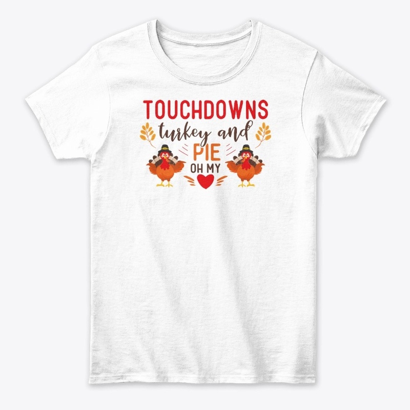 Touchdowns Turkey and Pie Oh My