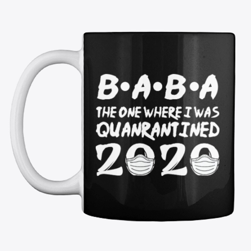 Baba The One Where I Was Quarantined