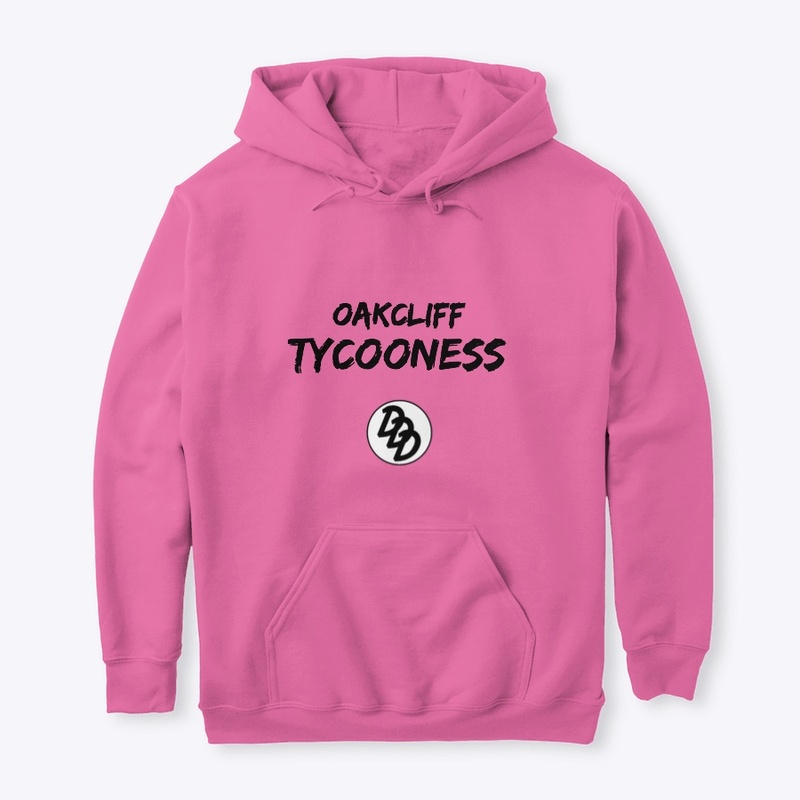 Oak Cliff Tycooness Series