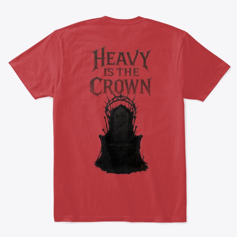 Heavy is the Crown