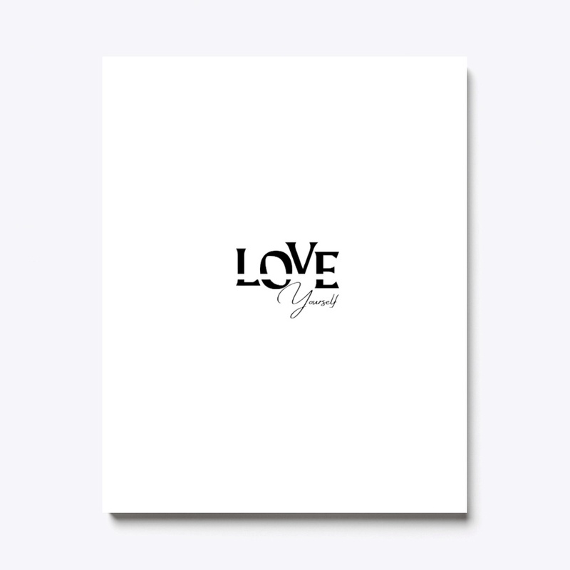 Love yourself 