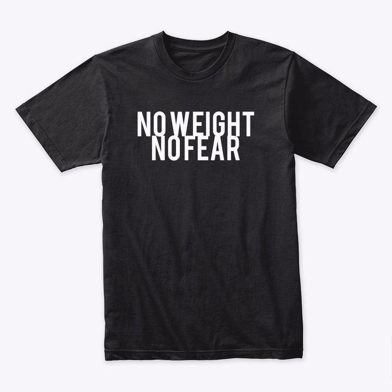 NO WEIGHT