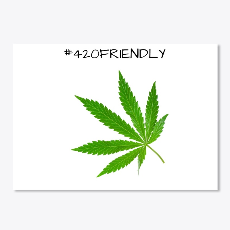#420 FRIENDLY