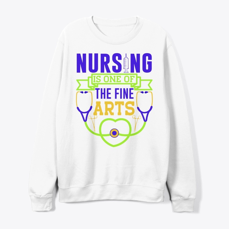 NURSING IS ONE OF FINE ARTS