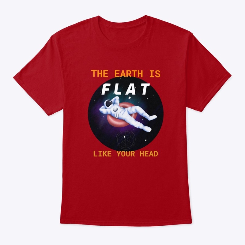 Flat Earth Flat Head Funny Tee