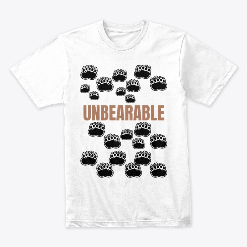 Unbearable