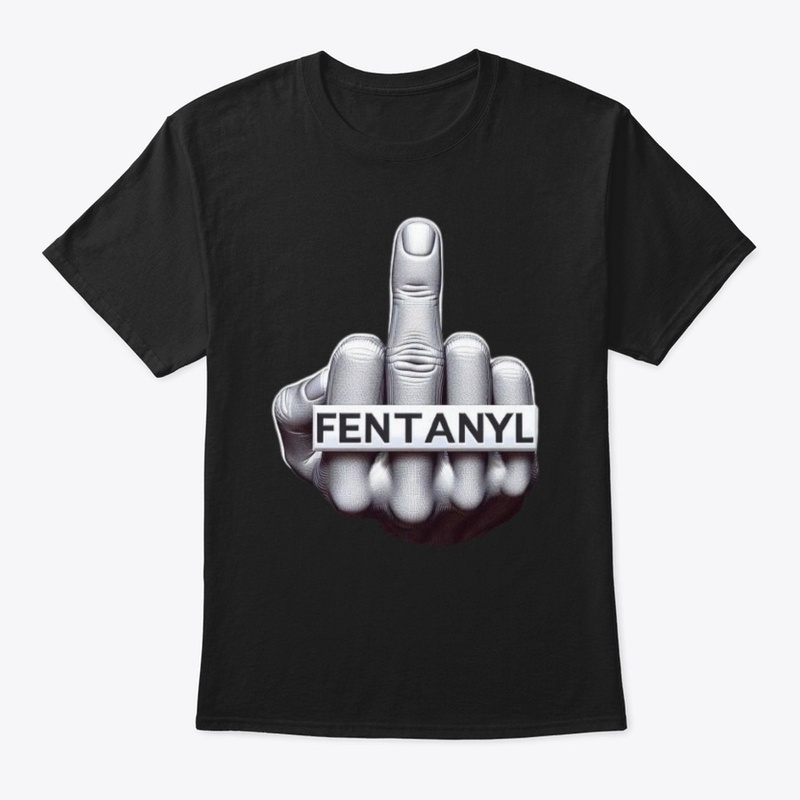 F#ck Fentanyl Design