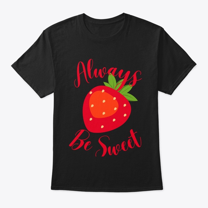 Always Be Sweet 